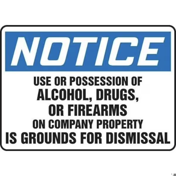 Accuform Use Or Possession Of Alcohol Drugs Or Firearms On Company Property Is Grounds For Dismissal, 10 in x MADM898XT - main